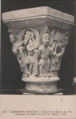 Frankreich - Frankreich - Clermont-Ferrand - Eglise Notre-Dame, Chapiteau du Choeur - ca. 1935