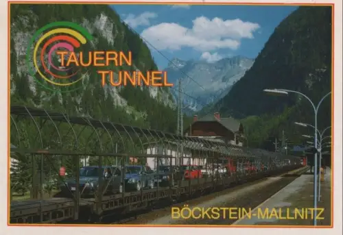 Österreich - Österreich - Bad Gastein-Böckstein - Mallnitz - Tauerntunnel - ca. 1985