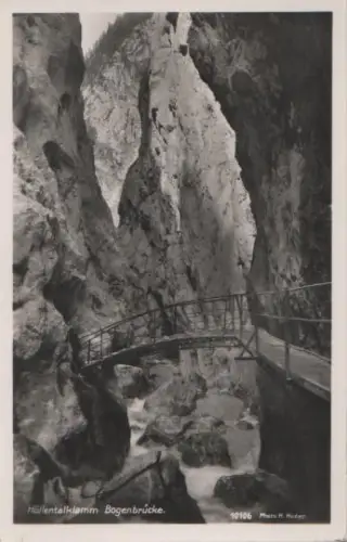 Garmisch-Partenkirchen - Höllentalklamm b. Garmisch - Bogenbrücke - ca. 1935