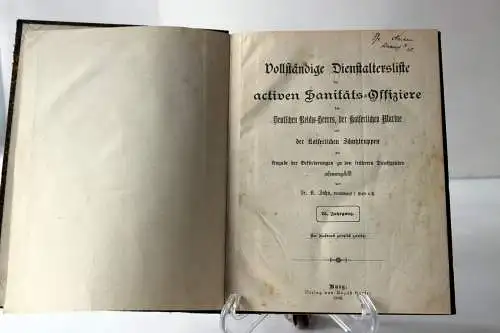 Dr. B.Jahn: Vollständige Dienstaltersliste der activen Sanitätsoffiziere 1906. 