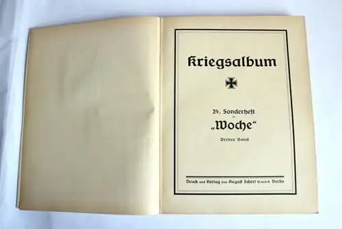 August Scherl G.m.b.H: Kriegsalbum 24. Sonderheft der Woche 1914 - 1918. 