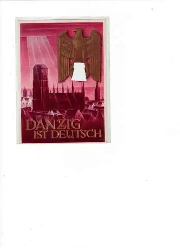 [Propagandapostkarte] Danzig ist deutsch. 