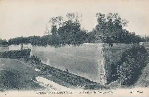 PC30431 Befestigungen von Abbeville. Die Bastion von Longueville. Neurdein. Nr. 77