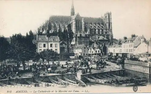 PC30323 Amiens. Die Kathedrale und der Marsch auf dem Wasser. Levy Fils. Nr. 162