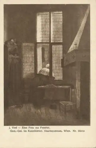 PC26960 J. Vrel. Eine Frau am Fenster. Gem Gal im Kunsthistor. Staatsmuseum. Wie