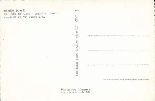 PC30813 Nimes. Die Pont du Gard. Römisches Aquädukt 735 vorne erbaut. J.C. Mac