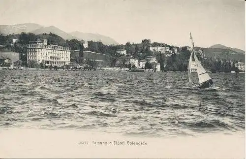 PC28299 Lugano und Hotel Splendide. Kilchberg. Nr. 16335