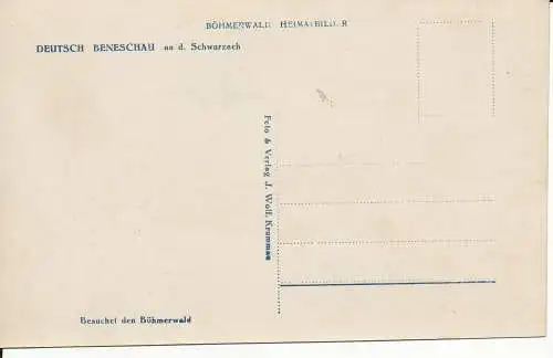 PC32332 Deutsch Beneschau an d. Schwarzach. Besucht den Böhmerwald. J. Wolf