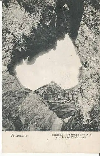 PC32333 Altenahr. Blick auf die Burgruine Are durch das Teufelloch. Hartmann. N