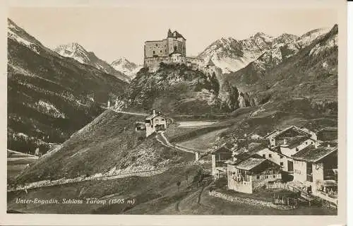 PC32285 Unter Engadin. Schloss Tarasp 1505m. Photoglob. Nr. L 4453. RP