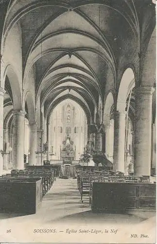 PC33829 Soissons. Kirche Saint Leger la Nef. ND. Nr. 26. 1911