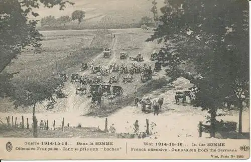 PC37276 Krieg 1914 bis 1916. An der Somme. Französische Offensive. Waffen aus dem