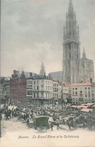 PC37456 Antwerpen. Der Grand Place und die Kathedrale