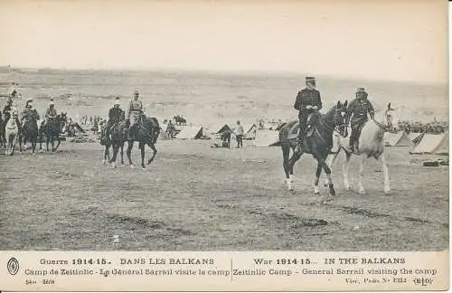 PC37807 Krieg 1914 bis 1915. Auf dem Balkan. Zeitinlic Camp. General Sarrail Visi