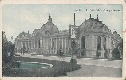 PC35584 Paris. Das Petit Palais Champ Elysees. 1913