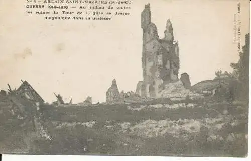 PC37371 Ablain Saint Nazaire. Krieg. Inmitten all dieser Ruinen befindet sich der Turm von