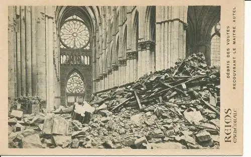 PC37790 Kathedrale von Reims. Trümmer der Gewölbe, die den Hauptaltar bedecken. Antony T