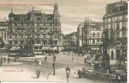 PC39791 Gutenberg Denkmal und Kaiserstraße. Frankfurt a. M. B. Hopkins