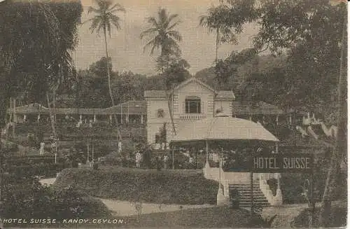 PC40011 Hotel Suisse. Kandy. Ceylon. B. Hopkins