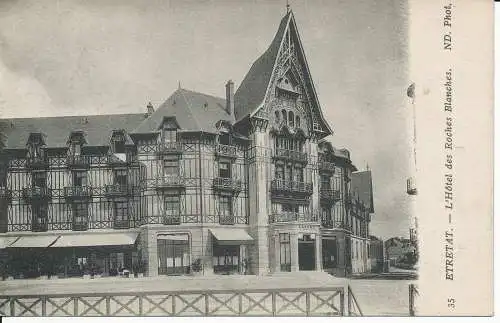 PC38776 Etretat. L Hotel des Roches Blanches. Neurdein. Nr. 35. 1919. B. Hopkins