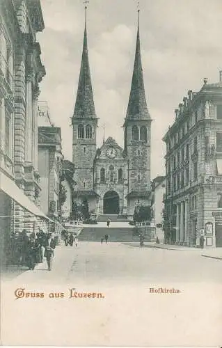 PC38796 Gruss aus Luzern. Hofkirche. B. Hopkins