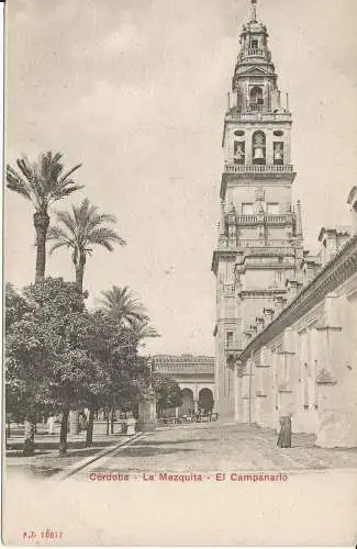 PC38382 Cordoba. Die Moschee. Der Glockenturm. P.Z.Nr. 10617. B. Hopkins