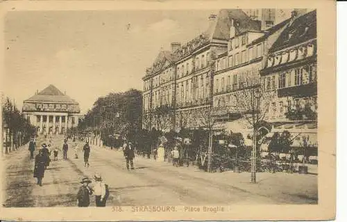 PC38784 Straßburg. Place Broglie. Der Storch. Nr. 318. B. Hopkins