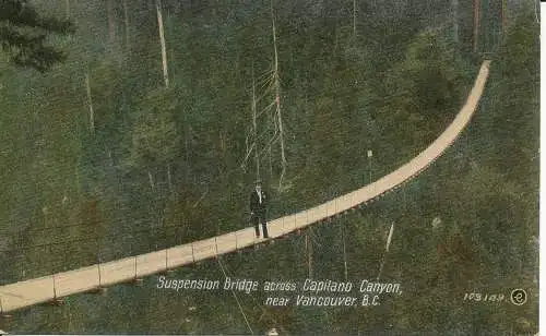 PC39283 Hängebrücke über den Capilano Canyon in der Nähe von Vancouver. B. C. E. P. Cha