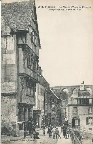 PC40299 Morlaix. Das Haus von Anne de Bretagne Perspektive der Rue du Mur. B. H