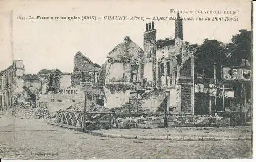 PC38029 La France Reconquise. Chauny. Esel. Destruines Optik Rue du Pont Royal