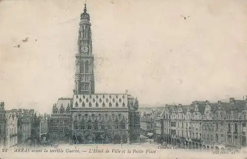 PC42652 Arras vor dem schrecklichen Krieg. Das Rathaus und der Petite Place. Cha