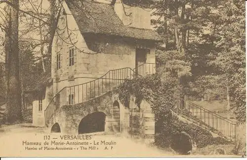 PC39301 Versailles. Weiler von Marie Antoinette. Die Mühle. A. Papeghin. Nr. 132