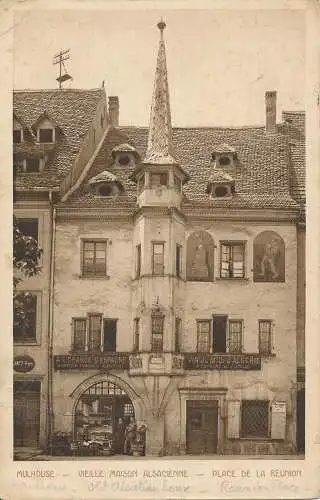 PC42769 Mulhouse. Altes elsässisches Haus. Place de la Reunion. Braun. 1924. B