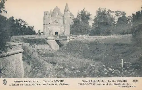 PC43238 Krieg 1914 bis 1916. In der Somme-Tilloloy-Kirche und den Schlossgräben.