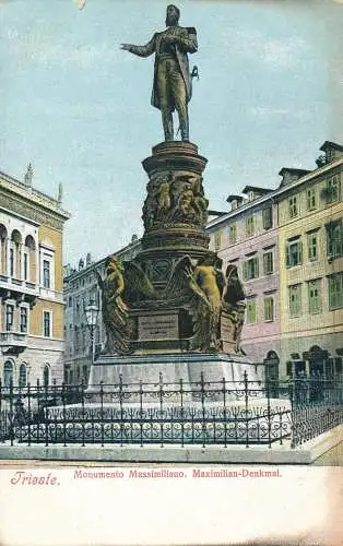 PC46469 Triest. Maximilian Denkmal