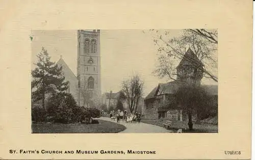 PC02436 Kirche und Museumsgärten St. Faiths. Maidstone. 1911