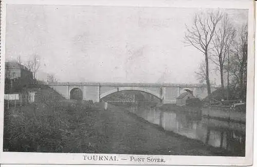 PC03333 Tournai. Soyerbrücke