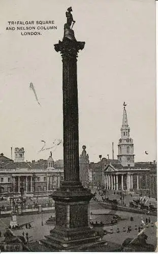 PC04238 Trafalgar Square. Nelson-Säule. London. 1909