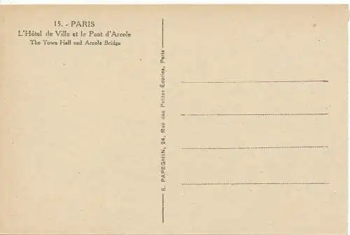 PC11029 Paris. Das Rathaus und die Arcole-Brücke. E. Papeghin. Nr. 15