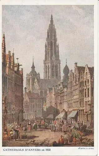 PC08799 Kathedrale D Antwerpen im Jahre 1833. D nach S. Gießen