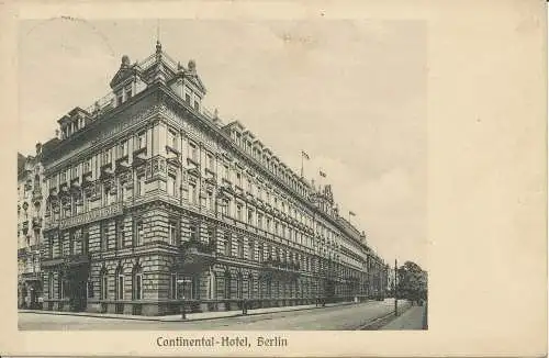 PC10597 Continental Hotel. Berlin. Urania. Nr. 7501. 1910