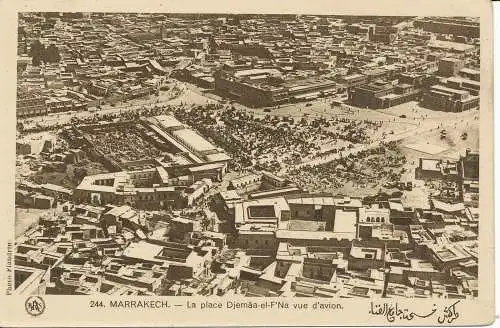 PC09048 Marrakesch. Der Place Djemaa el F Na aus der Sicht des Flugzeugs. Flandrin. Nr. 244