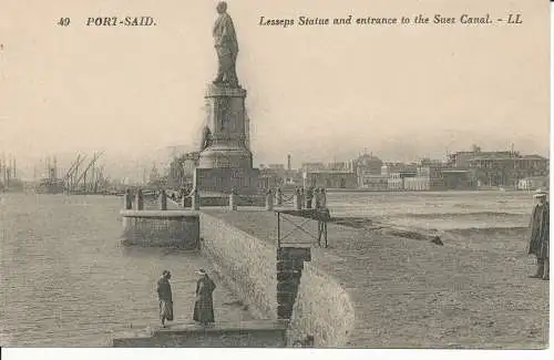 PC10574 Port gesagt. Lesseps-Statue und Eingang zum Suezkanal. Abgabe und Neurd