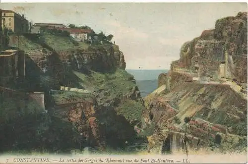 PC12744 Constantine. Ausgang der Rhummelschlucht mit Blick auf die El-Kantara-Brücke. LL.