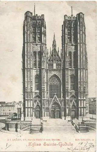 PC18517 Kirche Sainte Gudule. A.L. Aiglon. Brüssel. 1902