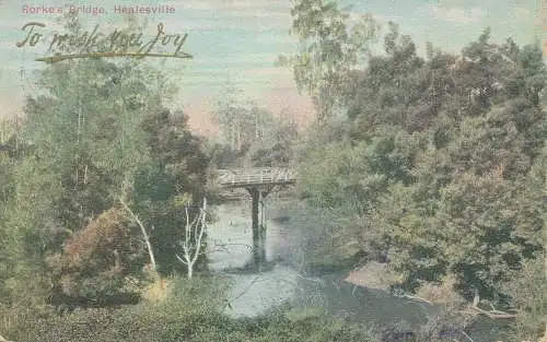 PC18636 Rorkes Brücke. Healesville. 1906. B. Hopkins