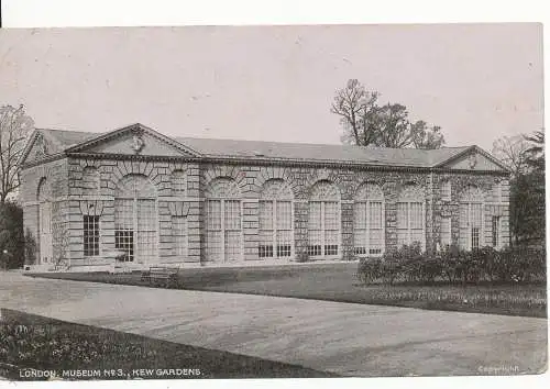 PC17385 London. Museum Nr. 3. Kew Gardens. Star-Serie. 1907