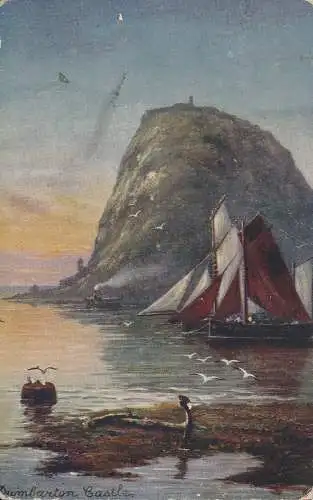 PC66778 Dumbarton Castle. Tuck. Öle. Nr. 7147