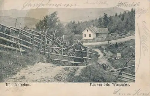 PC7399 Monichkirchen. Fussweg beim Wegmacher. 1907