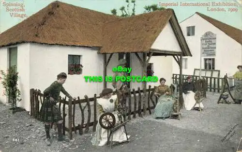 R603054 Scottish Village. Spinnen. London. Imperial International Exhibition. V